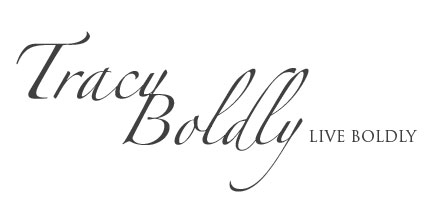 Tracy Boldly | Live Boldly